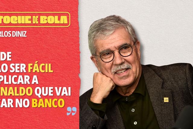 Toque de Bola | Carlos Diniz e o Mundial: «Pode não ser fácil explicar a Ronaldo que vai ficar no banco»