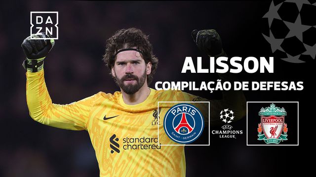 12 defesas! Alisson foi o melhor em campo em Paris e é fácil de entender (vídeo)