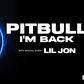 Pitbull regressa a Portugal com a digressão «I’m Back»