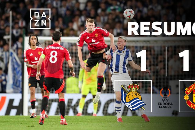 Man. United e Real Sociedad deixam tudo igual para a segunda mão (resumo)