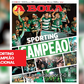 A BOLA em 59 segundos: Sporting é campeão e Marquês pintou-se de verde