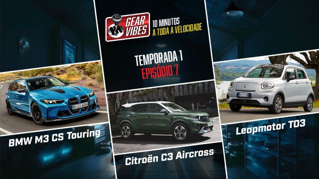 Gear Vibes: BMW M3 CS Touring Citroen, C3 Aircross e o Elétrico Leapmotor
