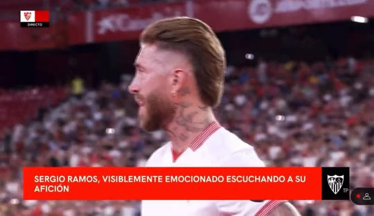 Sergio Ramos não escondeu as lágrimas no regresso ao Sevilha