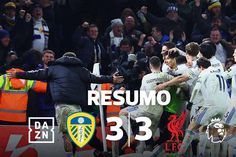 Uma parte, seis golos e um campeão à deriva em Leeds (resumo)