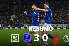Resumo do Everton - Nottingham Forest