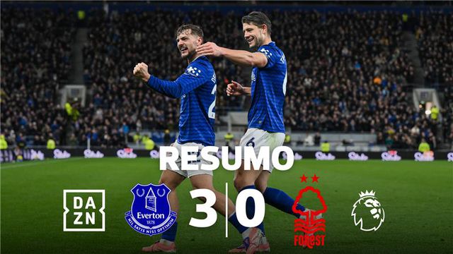Resumo do Everton - Nottingham Forest