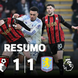 Aston Villa empata com o Bournemouth e vê fugir o líder (resumo)