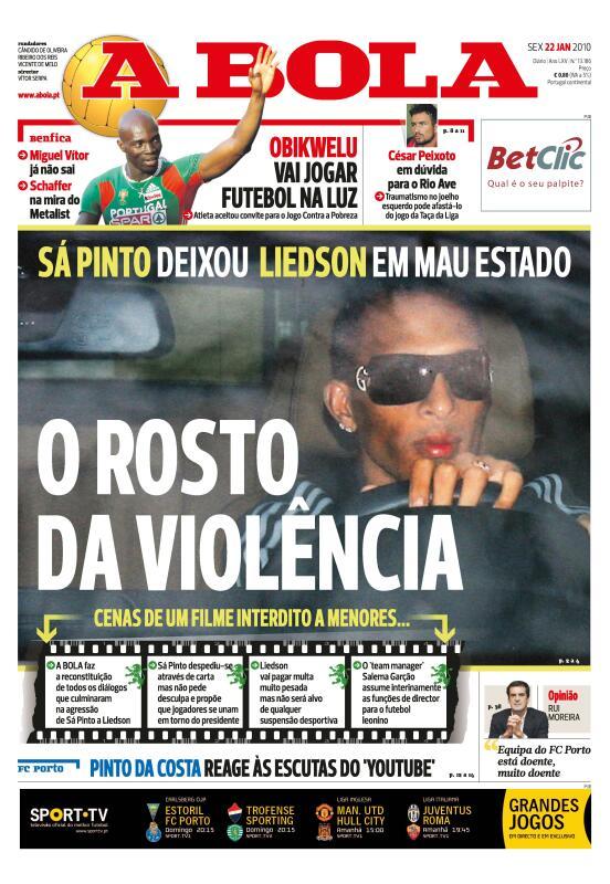 As marcas no rosto de Liedson, bem vísiveis na capa d'A Bola de 22 de janeiro de 2010.