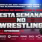 Esta Semana no Wrestling - 6/07/2026