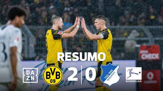 Dortmund cimenta pódio da Bundesliga contra o Hoffenheim (resumo)
