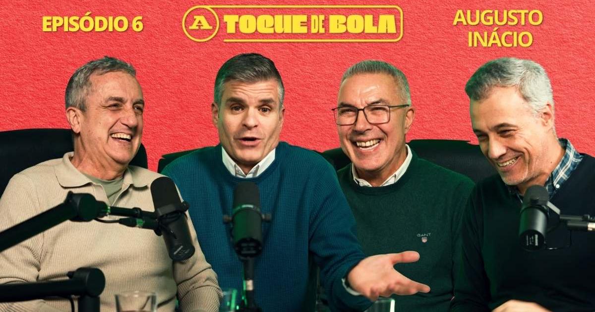 Toque de Bola | Augusto Inácio | A conquista da Taça da Liga, o ...