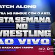 Watchalong WWE Backlash Tampa - Sábado 9/05/2026