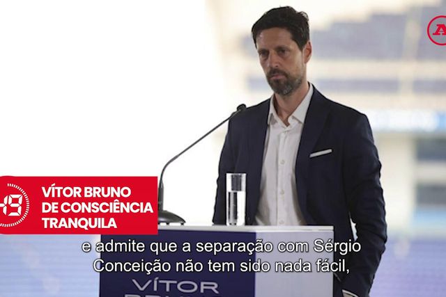 A Bola em 59 segundos: Vítor Bruno de consciência tranquila e cerco a João Neves