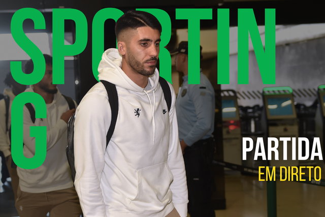 Acompanhe a partida do Sporting para Munique