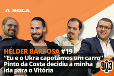 90+3 | T3 | EP 19 | Hélder Barbosa| “Eu e o Ukra capotámos um carro e o Fernando Couto salvou-nos”