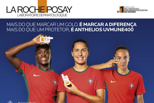 La Roche-Posay e a Seleção Feminina: cuidar da pele, inspirar em campo
