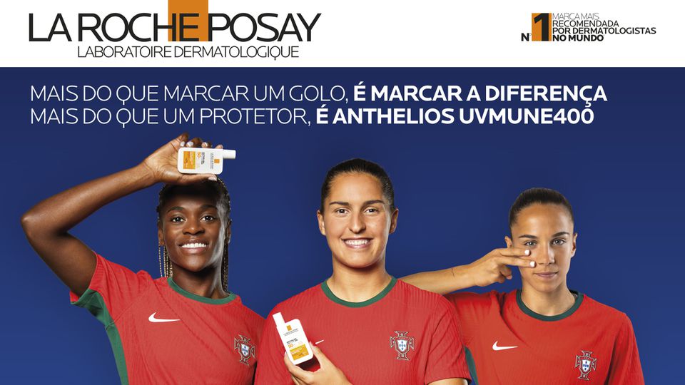 La Roche-Posay e a Seleção Feminina: cuidar da pele, inspirar em campo