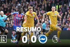 Palace e Brighton: Golos ao charco!