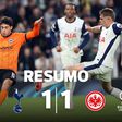 Dois golaços no empate entre E. Frankfurt e Tottenham (resumo)