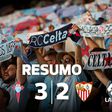 Jogo de loucos nos Balaídos termina com vitória Celta (resumo)