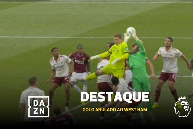 Polémica à vista? VAR anula golo do West Ham aos 90+4 e salva Arsenal