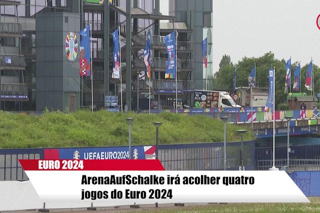 Uma visita à Arenaaufschalke em Gelsenkirchen, que acolhe quatro jogos do Euro 2024
