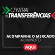 Central de Transferências: o mercado num minuto