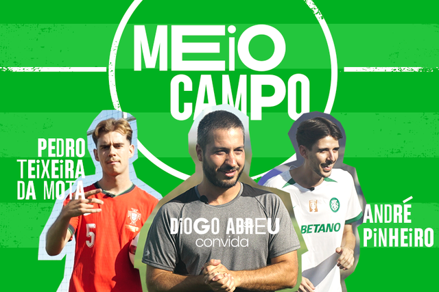 Meio Campo: Pedro Teixeira da Mota e André Pinheiro em duelo (com muito vernáculo)