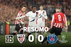 Athletic Bilbao trava o campeão europeu PSG (resumo)