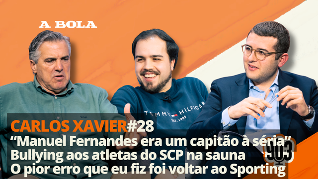 90+3 | T3 | EP 28 | Carlos Xavier | «Nas Antas, tivemos de nos equipar no túnel por causa do cheiro»