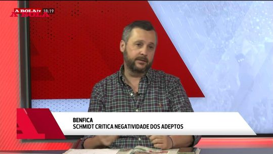 «Benfica tem muito mais a perder do que Roger Schmidt»
