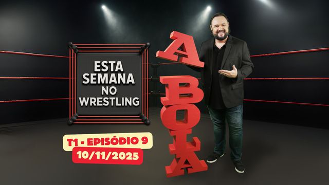 Esta Semana no Wrestling - 10/11/2025