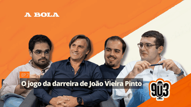 90+3 | O jogo da carreira de João Vieira Pinto