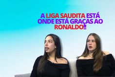 Lado B: A Liga Saudita está onde está graças ao Ronaldo!!