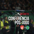 EM DIRETO: Vasco Matos e Rui Borges analisam o Santa Clara-Sporting