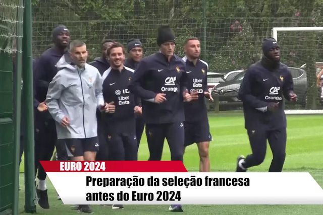 Euro 2024: França afina estratégia para a Áustria
