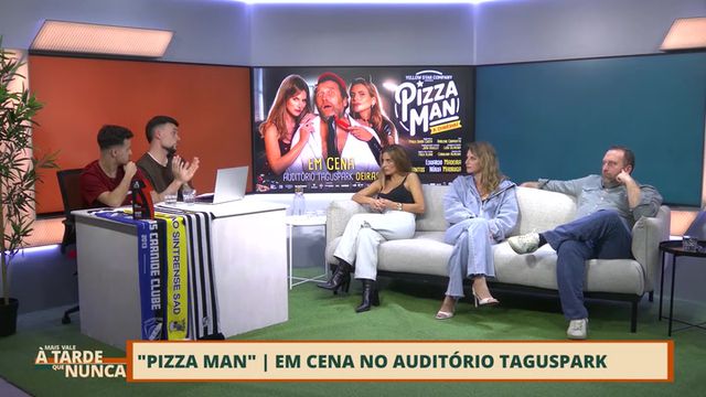 Mais Vale à Tarde Que Nunca, com Pizza Man - 12/03/2026