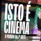 Isto é Cinema - 13/08/2026