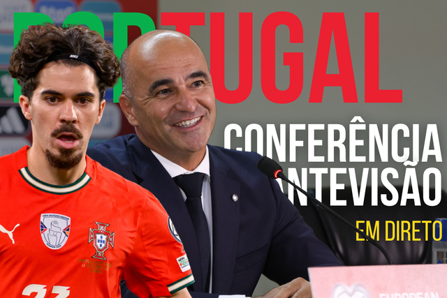 EM DIRETO: Roberto Martínez e Vitinha fazem a antevisão do Portugal-Hungria