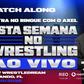 WATCHALONG AEW Wrestledream - Sábado 17/10/2026