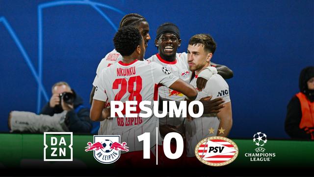 O azar do PSV foi a sorte do Leipzig (resumo)