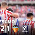 Resumo: Atl. Madrid volta às vitórias às custas do Valência
