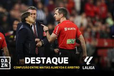 Treinador do Sevilha é expulso... e 'atira-se' ao árbitro