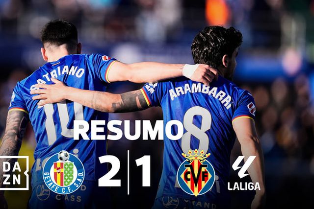 Getafe vence Villarreal e dá continuidade a série sem derrotas (resumo)