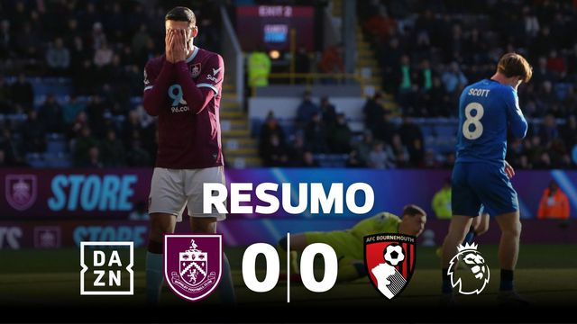 Burnley sem ideias empata e afunda-se na Premier League (resumo)