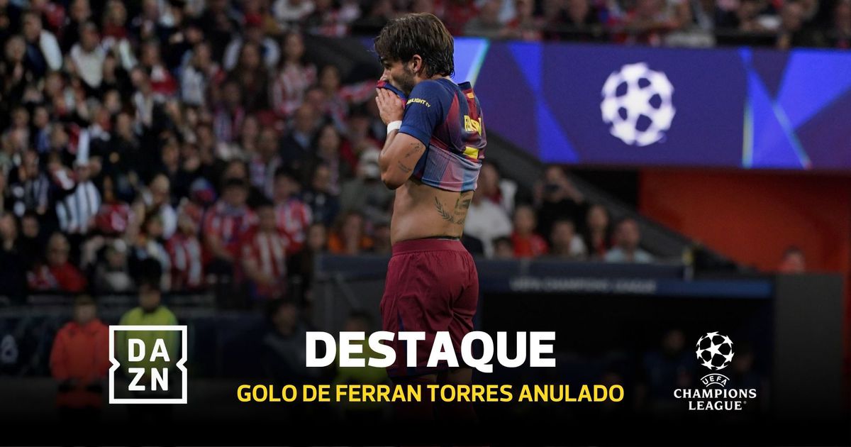 Ataque do Barcelona faz tudo bem, mas bis de Ferran é anulado pelo VAR