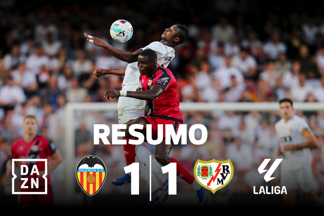 Ai que nervos! Empate não serviu Valência nem Rayo Vallecano (resumo)