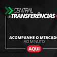 Central de Transferências: programa na íntegra