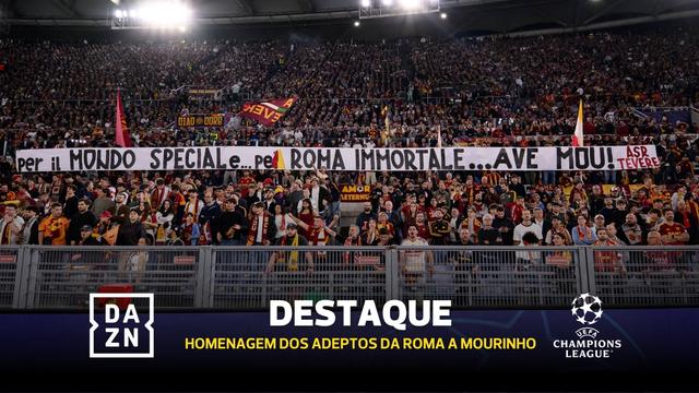 Isto é bonito: adeptos da Roma homenageiam Mourinho e o treinador retribui