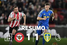 Brentford e Leeds não vão além do empate (resumo)